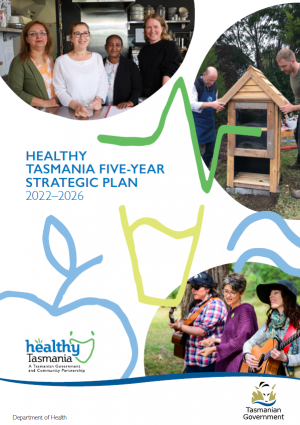 Healthy Tasmania Five-Year Strategic Plan 2022–2026 cover page